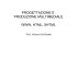 progettazione e produzione multimediale i4 – html, xml, xhtml