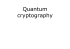 Quantum cryptography
