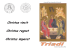 Christus vincit Christus regnat Christus imperat