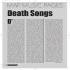 Death Songs. - Late For The Sky