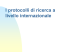 I protocolli di ricerca a livello internazionale
