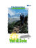 T his hiking route has been devised