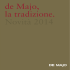 de Majo, la tradizione. Novit&agrave; 2014 de Majo, la tradizione. Novit&agrave; 2014