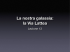 La nostra galassia: la Via Lattea