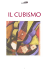 Il cubismo - ScuolaZoo