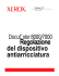 DocuColor 8000/7000 Regolazione del dispositivo antiarricciatura