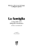 La famiglia - Biblioteca Provinciale di Foggia La Magna Capitana