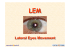 Lateral Eyes Movement Lateral Eyes Movement