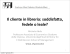 Michela Addis - il cliente in libreria: soddisfatto, fedele o leale?