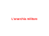 anarchia militare - Blog-ER