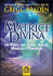 La Matrix Divina - Associazione Sattvika