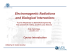 Electromagnetic Radiations dBi li lI i dBi li lI i and