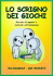 Lo Scrigno dei Giochi - volume 1