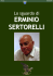 Lo sguardo di Erminio Sertorelli.