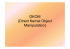 Direct Kernel Object Manipulation