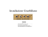 Installazione GranMilano