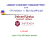 Cabibbo-Kobayashi-Maskawa Matrix and CP Violation in Standard