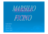 Marsilio Ficino. - Portale Filosofico