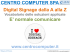 CENTRO COMPUTER SPA Digital Signage dalla A alla Z E