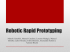 Robotic Rapid Prototyping