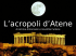 L`acropoli d`Atene - Liceo Classico Statale Giovanni Berchet