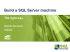 Build a SQL Server machine