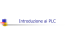 Introduzione ai PLC