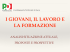 I giovani, il lavoro, la formazione