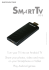 Turn your TV into an Android TV Share your photos, video and
