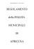 REGOLAMENTO della POLIZIA MUNICIPALE DI APRICENA