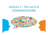Lezione 1 - Che cos`è la COMUNICAZIONE