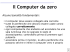 Il Computer da zero