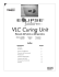 VLC Curing Unit