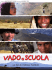 VADOaSCUOLA - Academy Two