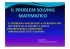 IL PROBLEM SOLVING I - Circolo Didattico Monte di Procida