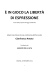 è in gioco la libertà di espressione