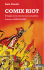 comix riot - Bordeaux Edizioni