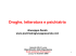 Droghe, letteratura e psichiatria