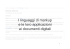 I linguaggi di markup e le loro applicazioni ai documenti digitali