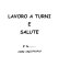 lavoro a turni e salute