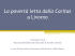 La povertà letta dalla Caritas a Livorno