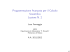 Programmazione Avanzata per il Calcolo Scientifico Lezione N. 2