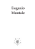 Eugenio Montale - Letteratura Tattile