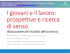 I giovani e il lavoro