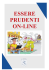 ESSERE PRUDENTI ON-LINE