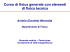 Corso di fisica e elementi di fisica tecnica - AA 2013-2014