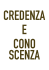 Credenza e conoscenza: PDF 450KB