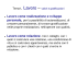 Lavoro come realizzazione e sviluppo Lavoro come relazione. Con i