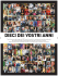 DIECI DEI VOSTRI ANNI