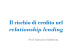 Informazioni qualitative e credito di relazione